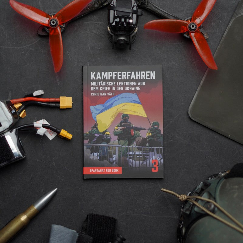 SPARTANAT Red Book 3 - Kampferfahren: Lektionen aus dem Krieg in der Ukraine